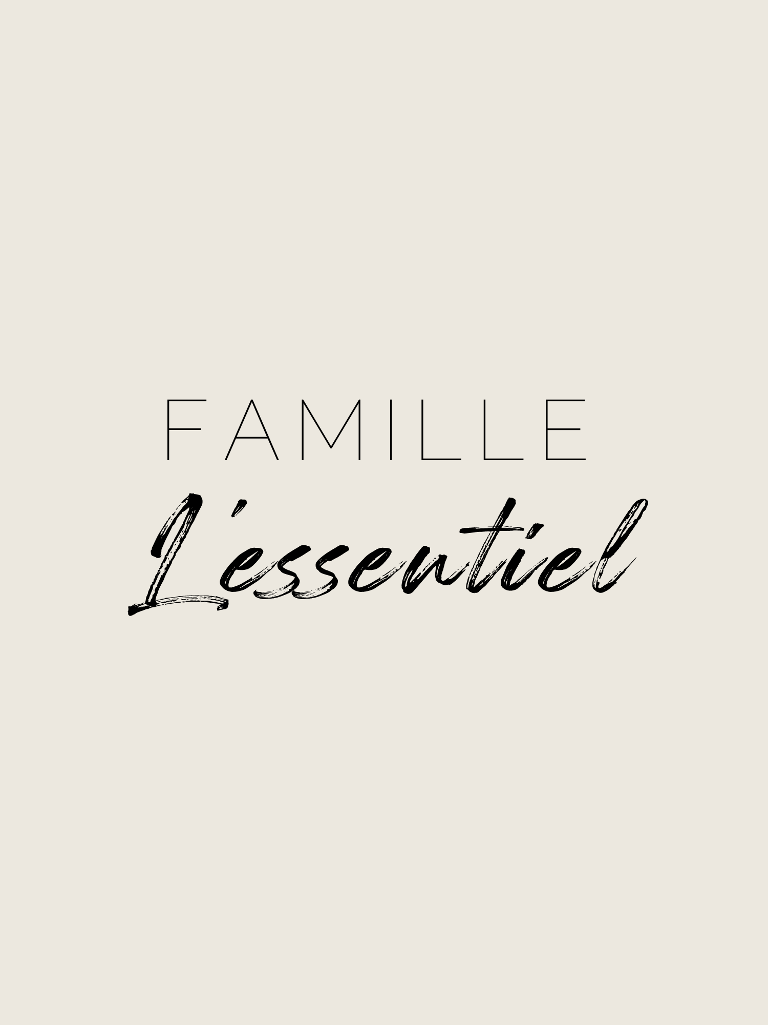 Famille - L'essentiel