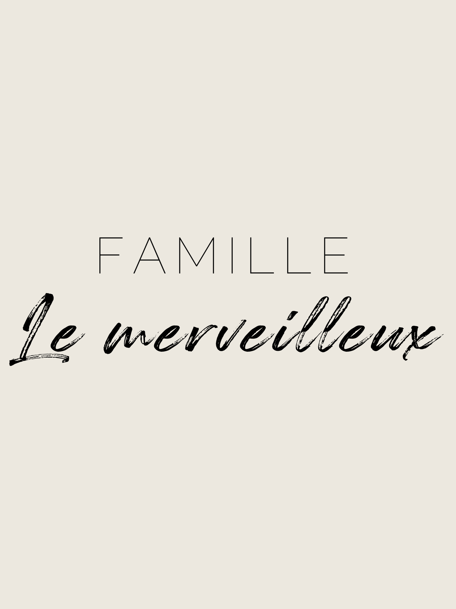 Famille - Le merveilleux
